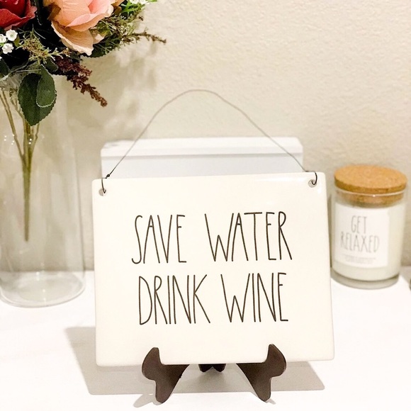 Rae Dunn Other - Rae Dunn Save Water Drink Wine Sign